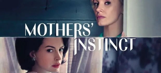 Mothers Instinct1