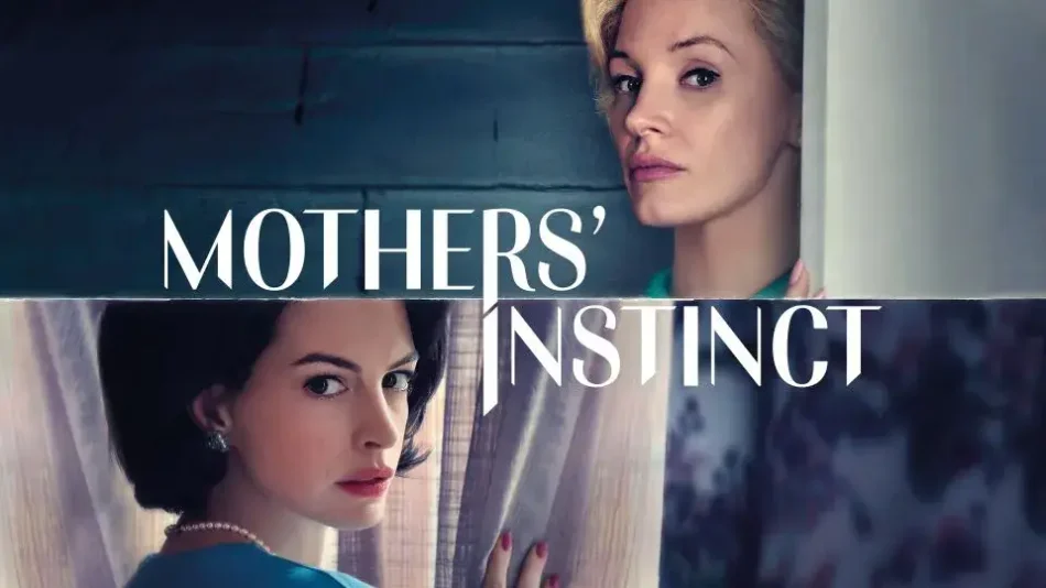 Mothers Instinct1